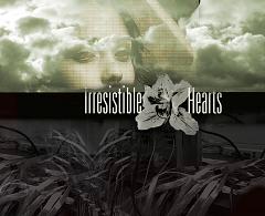 IRRESISTIBLE HEARTS - s/t