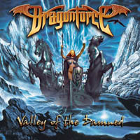 DRAGONFORCE - Valley of the Damned